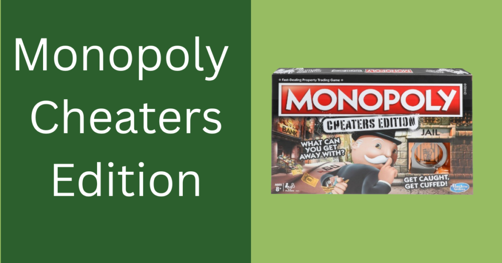 Monopoly Cheaters Edition