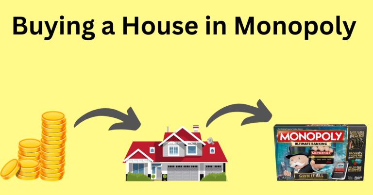 How to Buy a House in Monopoly