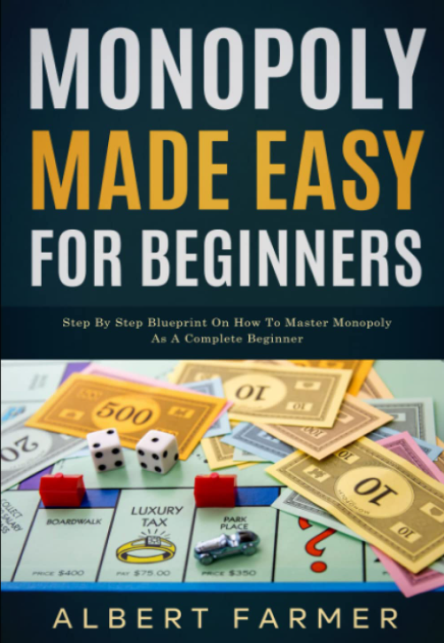 Monopoly Made easy for beginners